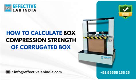 compressive strength calculation corrugated box|Box Compression Test .